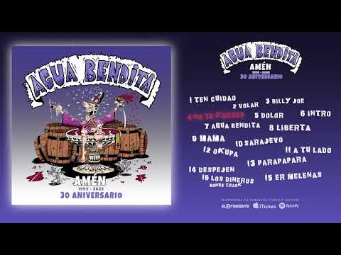 AGUA BENDITA "Amén, 30 Aniversario" (Álbum completo)