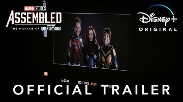 Marvel Studios’ Assembled: The Making of Ant-Man and The Wasp: Quantumania | Official Trailer