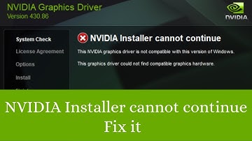 Nvidia Installer Can Not Continue | How to Solved Nvidia Installer Failed  Fix It