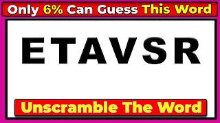 Unscramble the 6 Letter Word - Guess the Correct Word Challenge 126