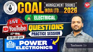⚡ CIL MT 2026 CBT LIVE | Power Electronics Questions Practice 🔥 | Electrical Engineering