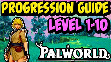 COMPLETE BEGINNER GUIDE - Palworld Levels 1-10 - How To Get A Good Start (2025)