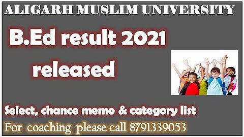 AMU B.ed entrance result 2021 released II AMU Bed result 2021 released
