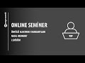 Online Seminer: Örtülü Elektrod Standartları Nasıl Okunur? (2. Bölüm)