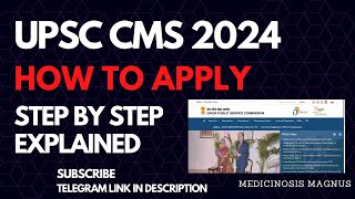 UPSC CMS 2024 exam HOW TO APPLY ? Step by step explained #upsccms