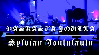 Video thumbnail of "Sylvian Joululaulu - RASKASTA JOULUA (4K)"