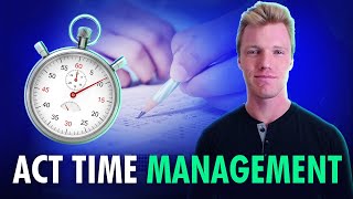 Never Run Out of Time on the ACT | Master the Time Crunch