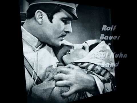 WO DIE WOLGA FLIESST Rolf Bauer & Paul Kuhn Band