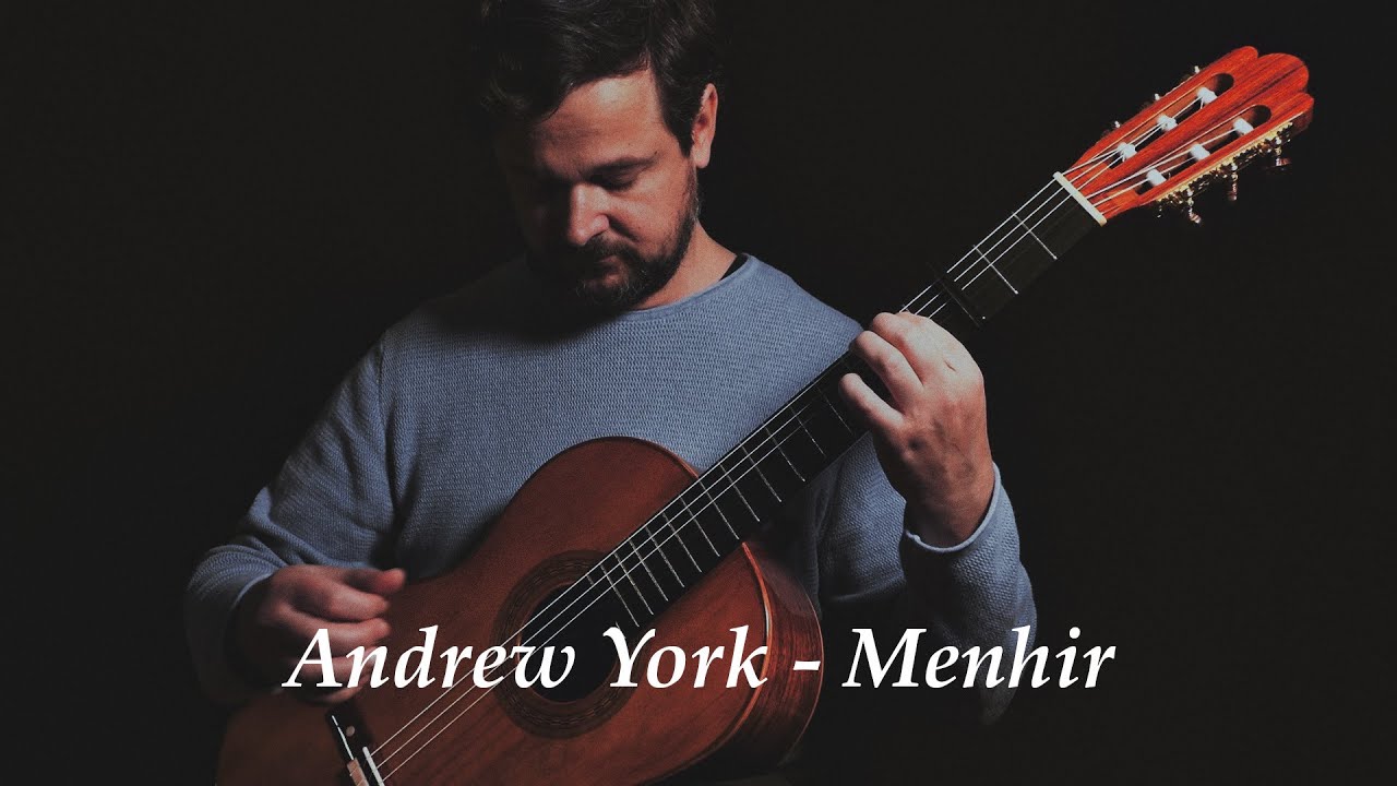 Andrew York - Menhir - Premek Hajek - Classical guitar