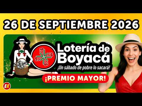✅ BOYACA LOTTERY Results for SATURDAY, SEPTEMBER 26, 2026 (Last Draw of the day)