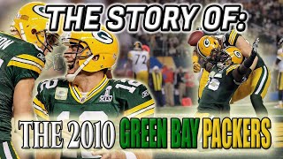 The Story of the 2010 Green Bay Packers