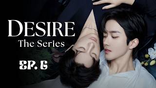 ABO Desire The Series EP 06 Chinese BL Drama FULL HD ENG SUB