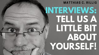 Interviews: tell us a bit about yourself! How to answer, 4 tips and an example. #interviewtips #phd
