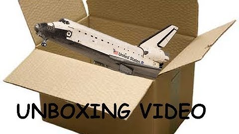 Space Shuttle Model Unboxing