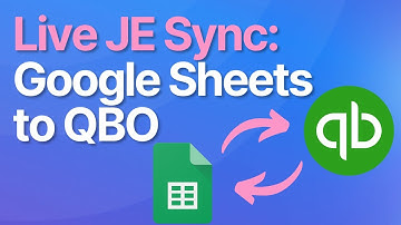 Live Journal Entry Sync: Google Sheets to QuickBooks w/ Booker