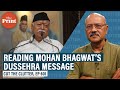 We lift the layers from RSS Chief Mohan Bhagwat's uncharacteristic Vijayadashmi speech