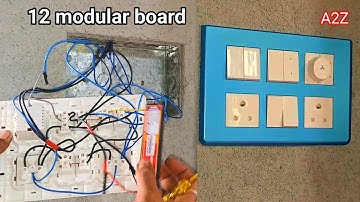 6 switch 2 socket 1 fan regulator connection | 12 modular board fitting | Board wiring