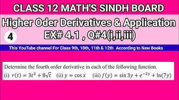 Class 12 Maths Unit 4 Exercise 4.1 Question 4(i,ii,iii) Higher Order Derivatives and Application