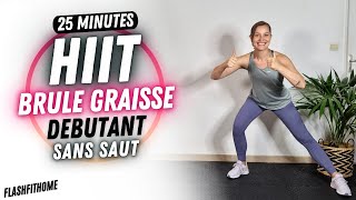 25 MIN HIIT BRULE GRAISSE DÉBUTANT 🔥 Séance SANS SAUT et SANS IMPACT - FlashFitHome