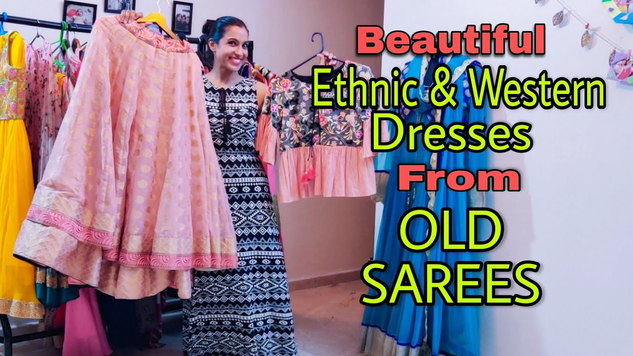 Beautiful Ethnic and Western Dresses From OLD SAREES | Saree REUSE Ideas |  How To Reuse Heavy Saree
