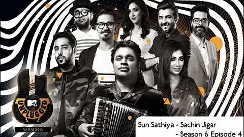 Sun sathiya (unplugged) - Sachin Jigar