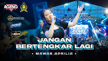 JANGAN BERTENGKAR LAGI • MAWAR APRILIA • AGENG MUSIC • LIVE ARKAS GENERATION JOMBANG