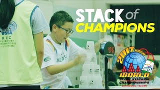 Stack of Champions (SOC) | World Sport Stacking Championships 2017