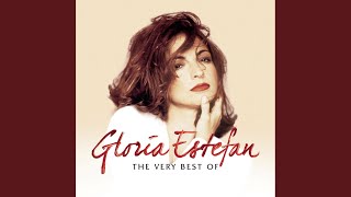 Video thumbnail of "Gloria Estefan - Don't Wanna Lose You"