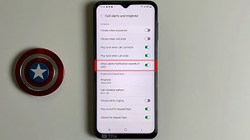 Allow alarm/notification sounds in calls on Samsung A23 Android 12