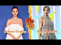 Selena Gomez VS Taylor Swift Transformation ⭐ 2022 | From 01 To Now Years Old