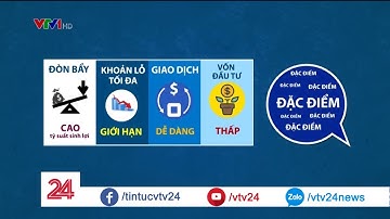 Chứng quyền có đảm bảo: hình thức đầu tư chứng khoán an toàn hơn? | VTV24