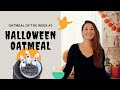 Halloween Oatmeal! 👻  SPOOKY, Vegan, Halloween BREAKFAST Idea! OOTW #3