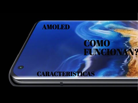 Video: ¿Cómo funciona una pantalla Amoled?