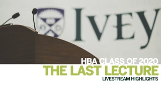 Thumbnail HBA Class of 2020 | The Last Lecture Highlights