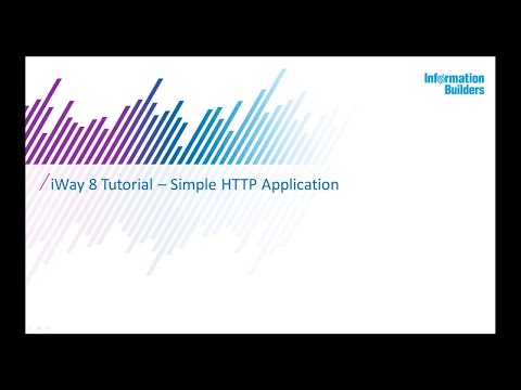 iWay 8 Tutorial: Simple HTTP Application