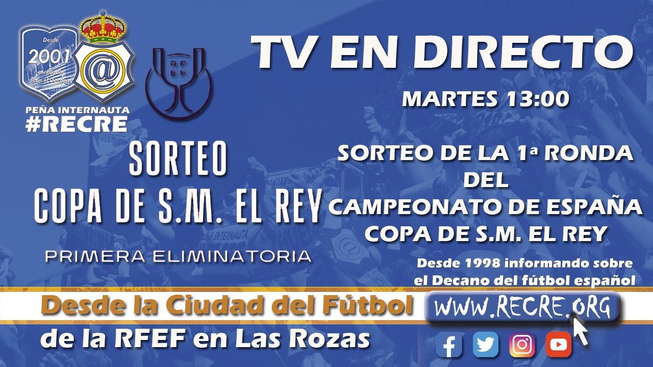 En directo: sorteo de la primera ronda de la Copa del Rey 2023/2024 ...