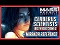 Mass Effect Andromeda: Miranda Ref. + Both Outcomes for the Cerberus Scientists