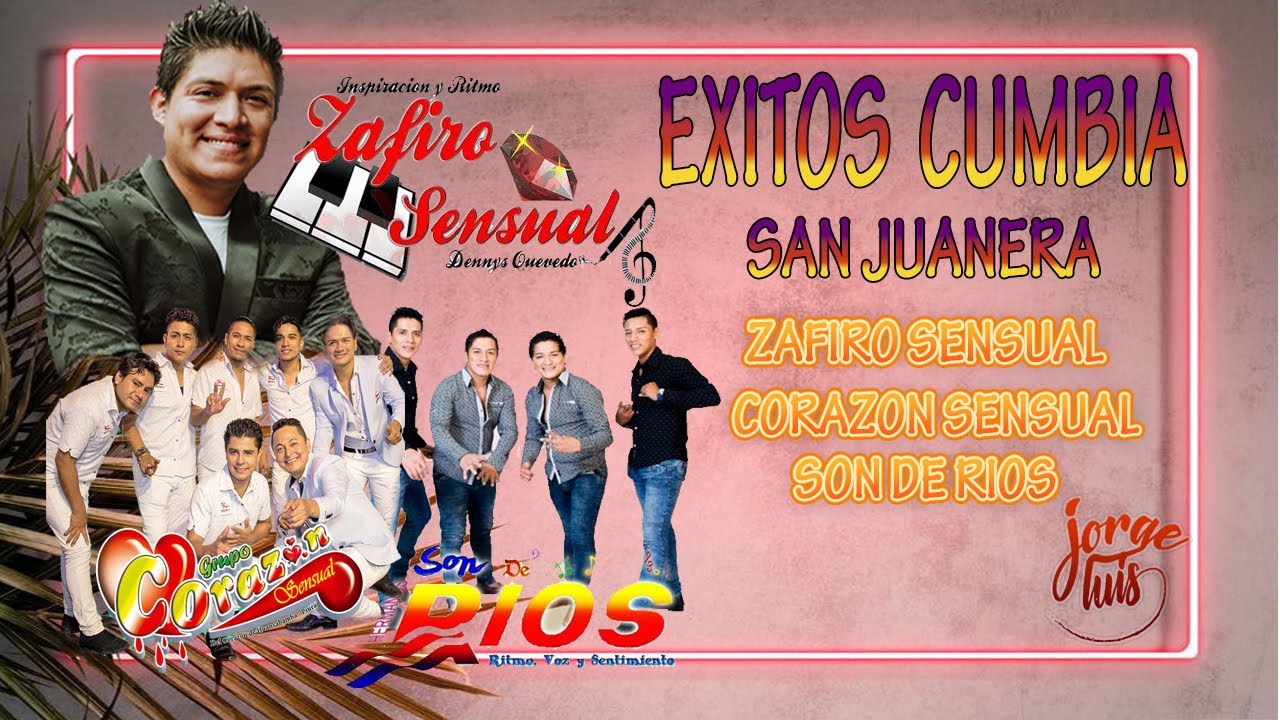 MIX ZAFIRO SENSUAL , CORAZÓN SENSUAL Y SON DE RIOS (EXITOS) - DJ JORGE LUIS