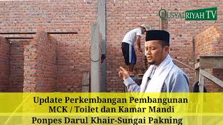 Terbaru!!! Update pembangunan MCK Toilet dan Kamar Mandi Santri- Ponpes Darul Khair Sungai Pakning Terbaru!!! Update pembangunan MCK Toilet dan Kamar Mandi Santri- Ponpes Darul Khair Sungai Pakning