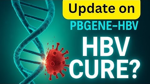Progress update on: PBGENE-HBV Gene Therapy for Hepatitis B cure.