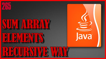 JAVA Sum of array elements using recursion