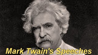 Mark Twain's Speeches BY Mark TWAIN (1835 - 1910) by Essays & Short Works Audiobooks