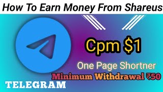 How To Earn Money Online | How To Open Shareus Link One Page Shortmer