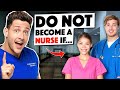 The Truth About Becoming A Nurse