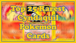 Top 25 Rarest & Most Expensive Cyndaquil Pokémon Cards! ✨🔥