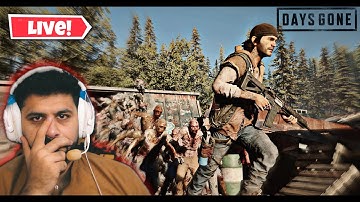 LIVE 🔴| DAYS GONE Story Mode Zombies Gameplay Part 2
