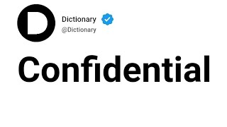 Confidential Meaning In English