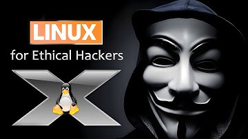 Linux for Ethical Hackers: Comprehensive Hacking Course using Kali Linux