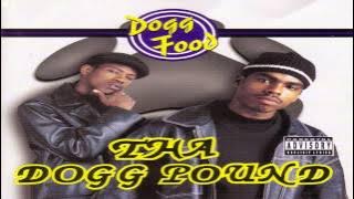 Tha Dogg Pound Feat Snoop Doggy Dogg- Some Bomb Azz (Pussy)