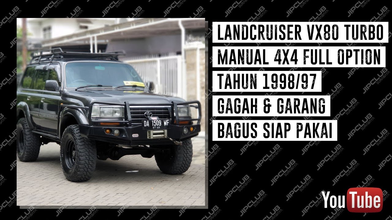GAGAH DAN GARANG!! LANDCRUISER VX 80 TURBO MANUAL 4X4 THN 1998/97 FULL OPTION BAGUS SIAP PAKAI 465JT
